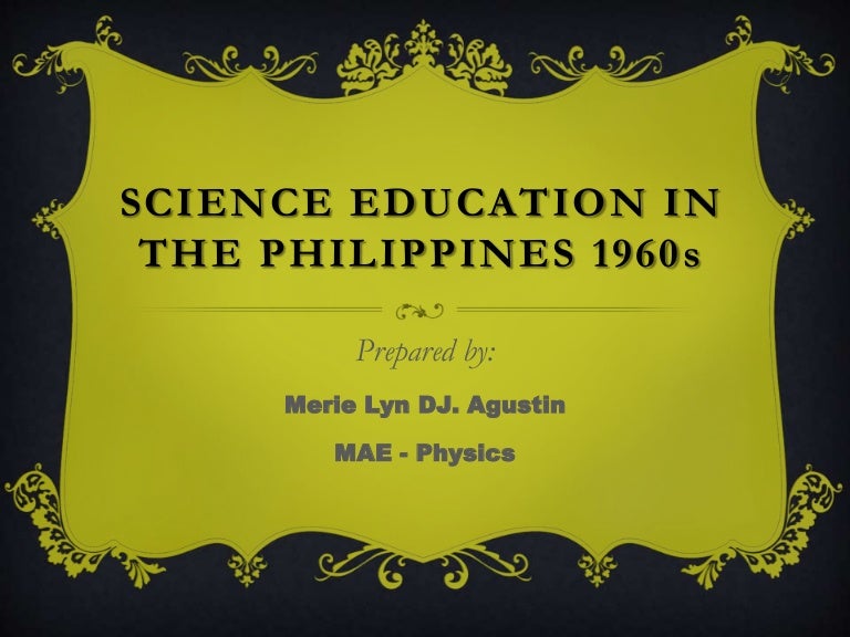 Science education in the philippines 1960s