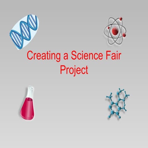 Creating a Science Fair Project