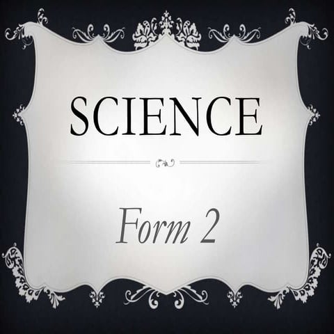 Science form 2 power point | PPTX