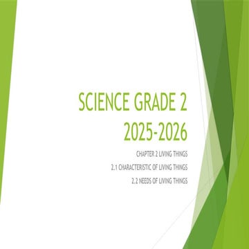 SCIENCE GRADE 2 CHAPTER 2 academic year 2025 2026 | PPTX