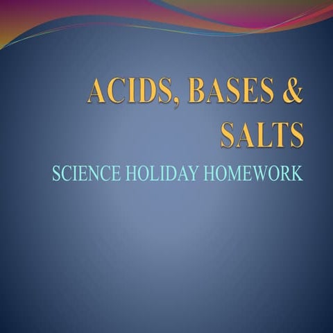 Acids, Bases & Salts
