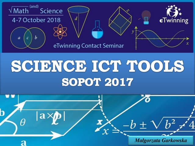 Science IST tools Warsaw October 2018