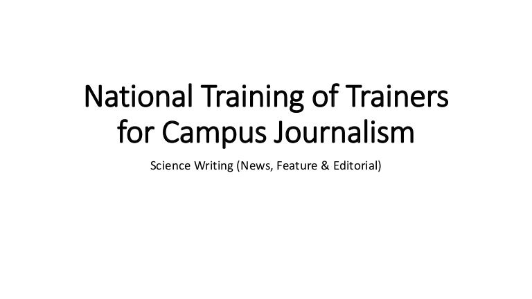 Science Journalism Workshop Science Journalism Workshop