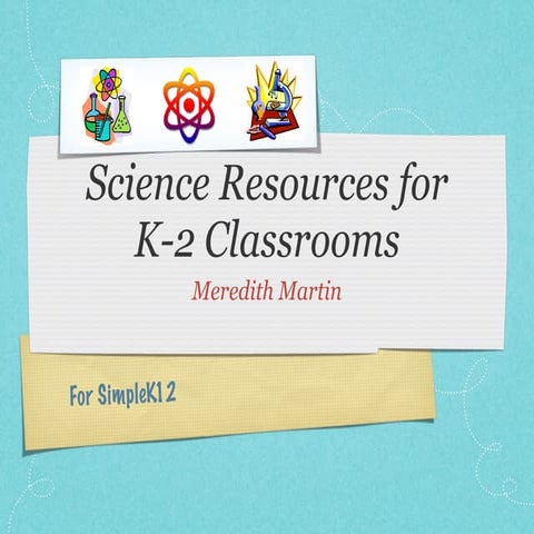 Science Resources for K-2