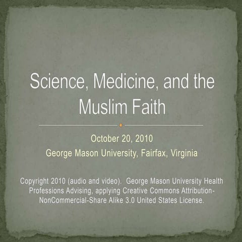 Science medicine and muslim faith