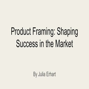 Product Framing: Positioning Your Product.pdf