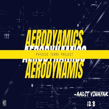 Science Project(Aerodynamics)class12.pptx
