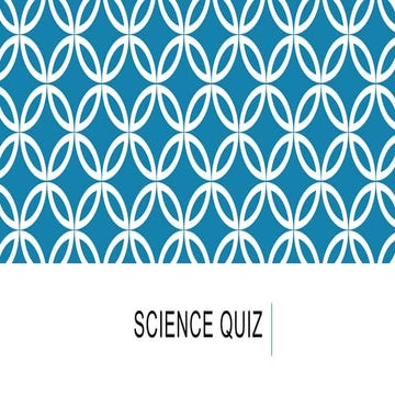 SCIENCE QUIZ.pptx