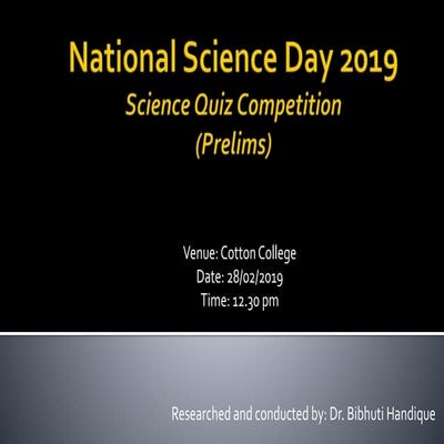 National Science Day 2019 Quiz, Cotton College - Prelims