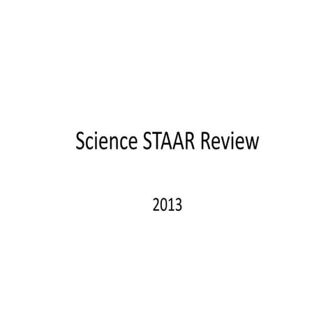Science STAAR Review 2013 