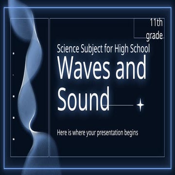 Science Subject for High School - 11th Grade_ Waves and Sound by ...