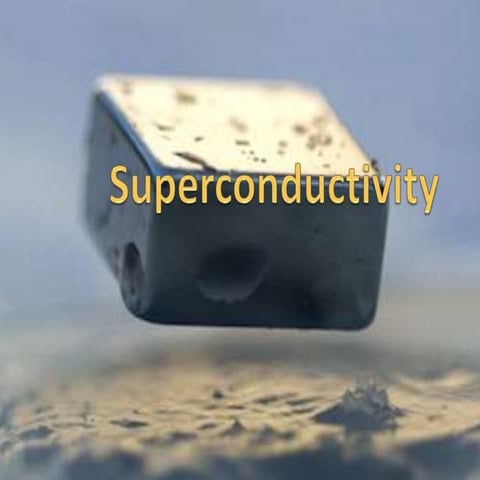 Super Conductivity