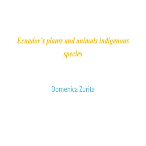 Ecuador natural regions biodiversity 27 nov | PPTX