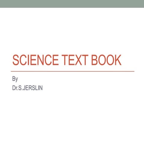 Science Text Book characteristics and library