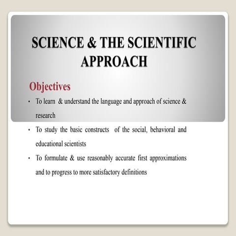 Science & the scientific approach