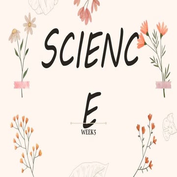 Science (WEEK 5).pptx