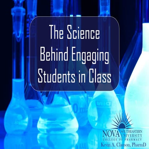 The Science Behind Engaging Students in Class | PDF