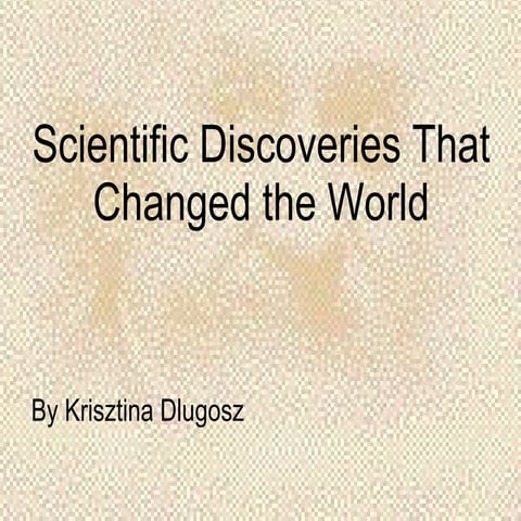 Scientific Discoveries