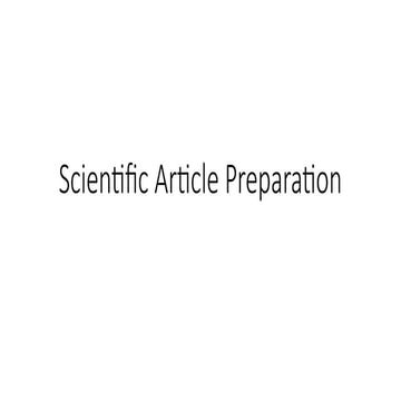 Scientific Article Prepaaraaratiion Pptx