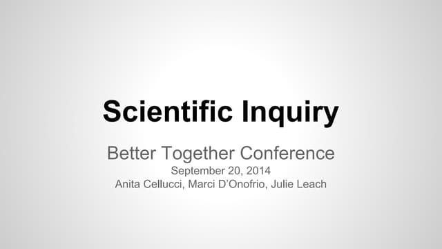 Science inquiry - Better Together 2014