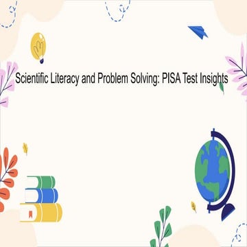 Scientific Literacy and Problem Solving PISA Test Insights.pptx