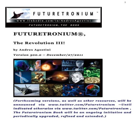 Futuretronium Book 100.0 (The Revolution II)! By Andres Agostini at http://li...