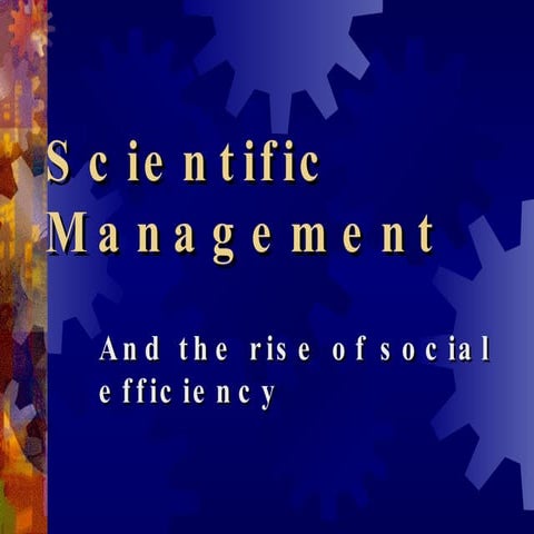 Scientific Management