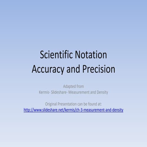 Scientific notation and accuracy