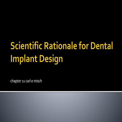 Scientific rationale for dental implant carl e misch 