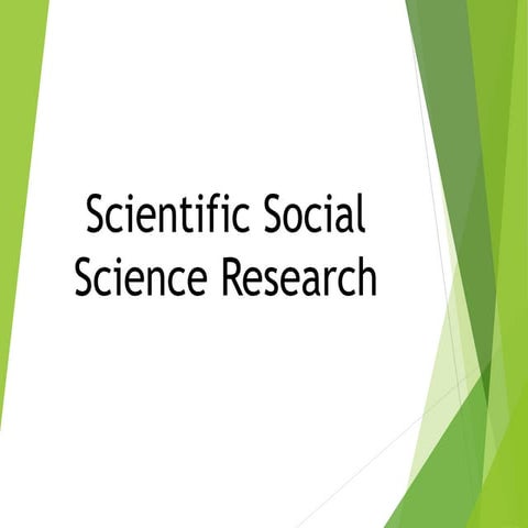 Scientific social science research