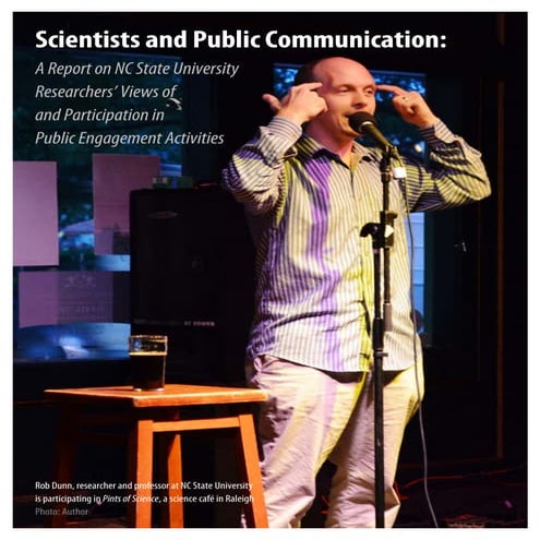 Scientists and Public Communication: A Report on NC State University Research...
