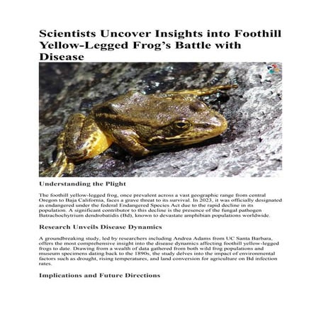 Foothill Yellow-Legged Frog: Research Reveals Threats and Strategies for Cons...
