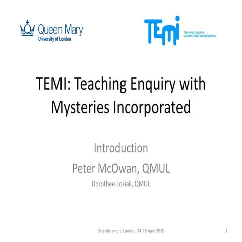 Scientix 5th SPNE London 24 April 2015: TEMI