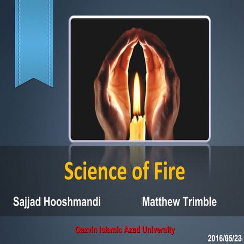 Scince of flame | PPT | Free Download