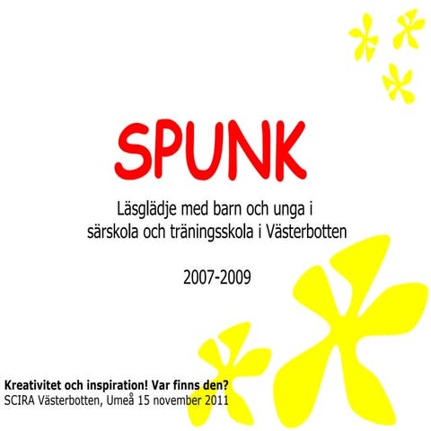 SPUNK