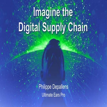 Imagine the Digital Supply Chain