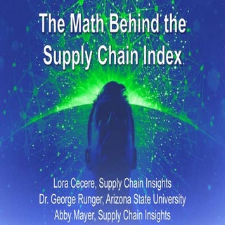 The Math Behind the Supply Chain Index