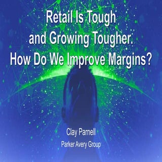 Retail Is Tough, and Growing Toughe...