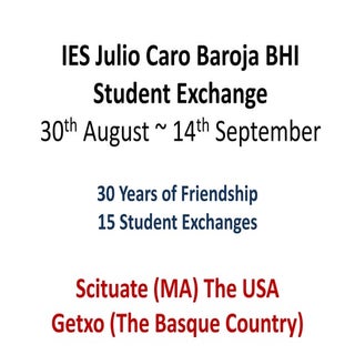 Scituate Getxo Student Exchange 2014