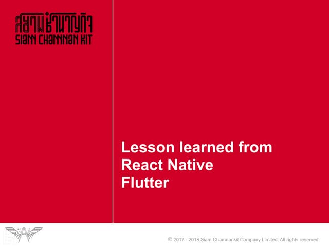 Lesson learned from React native and Flutter