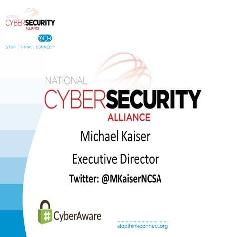 National Cyber Security Awareness Month - Michael Kaiser