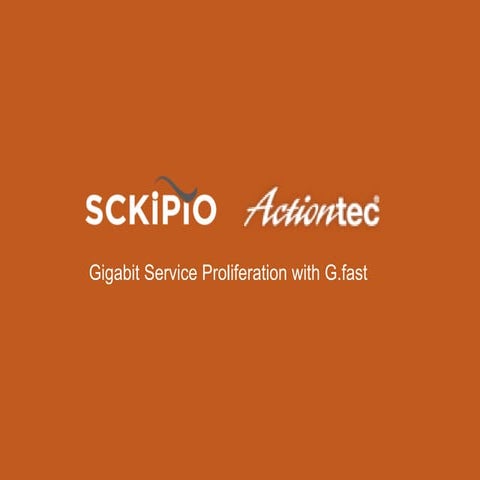 Sckipio and Actiontec Present at Broadband Multimedia Marketers Association o...