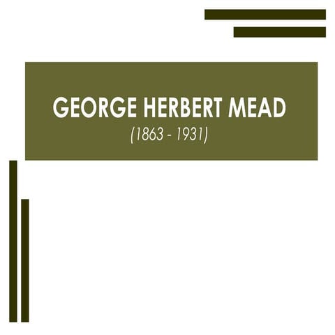 George Herbert Mead