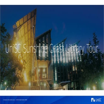 UniSC Sunshine Coast library self-guided tour | PPTX