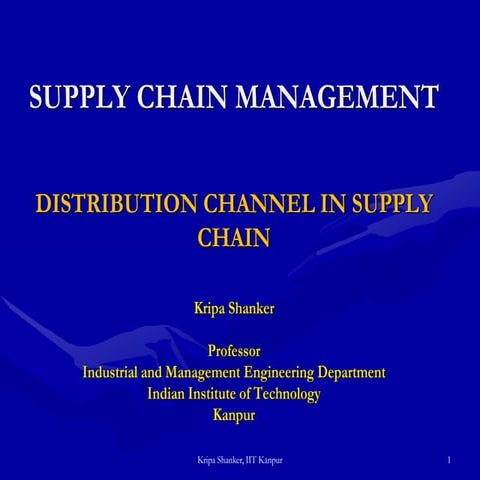 Scm 03 distribution channel in supply chain