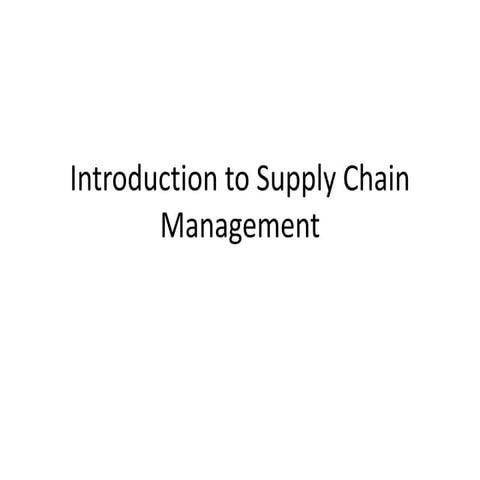 Supply Chain Management | PPTX