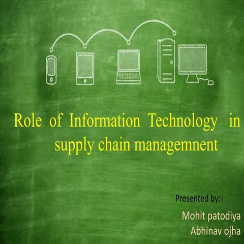 role of it in supply chain mangment system