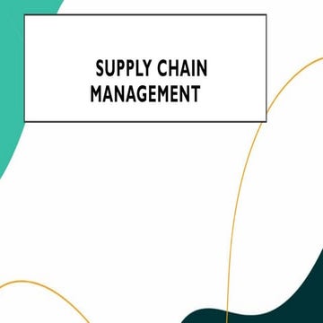 Supply chain Management Foundation and Concepts