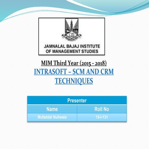 SCM || CRM ||  Intrasoft - Case Study