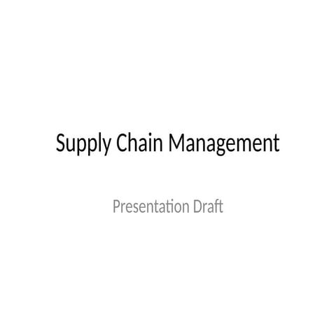 Supply Chain Management / Educational Presentation about Supply chain